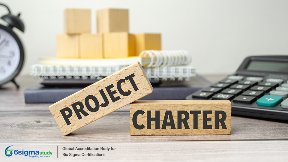 The Influence of Six Sigma Project Charters